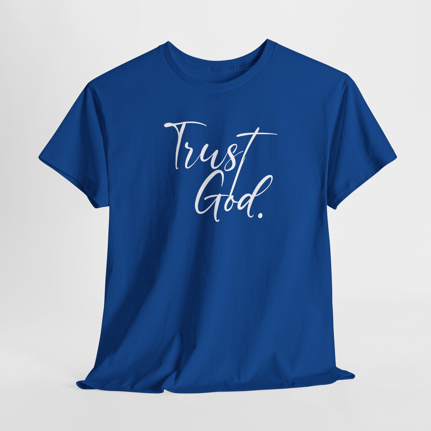 "Trust God" Tshirt (02)