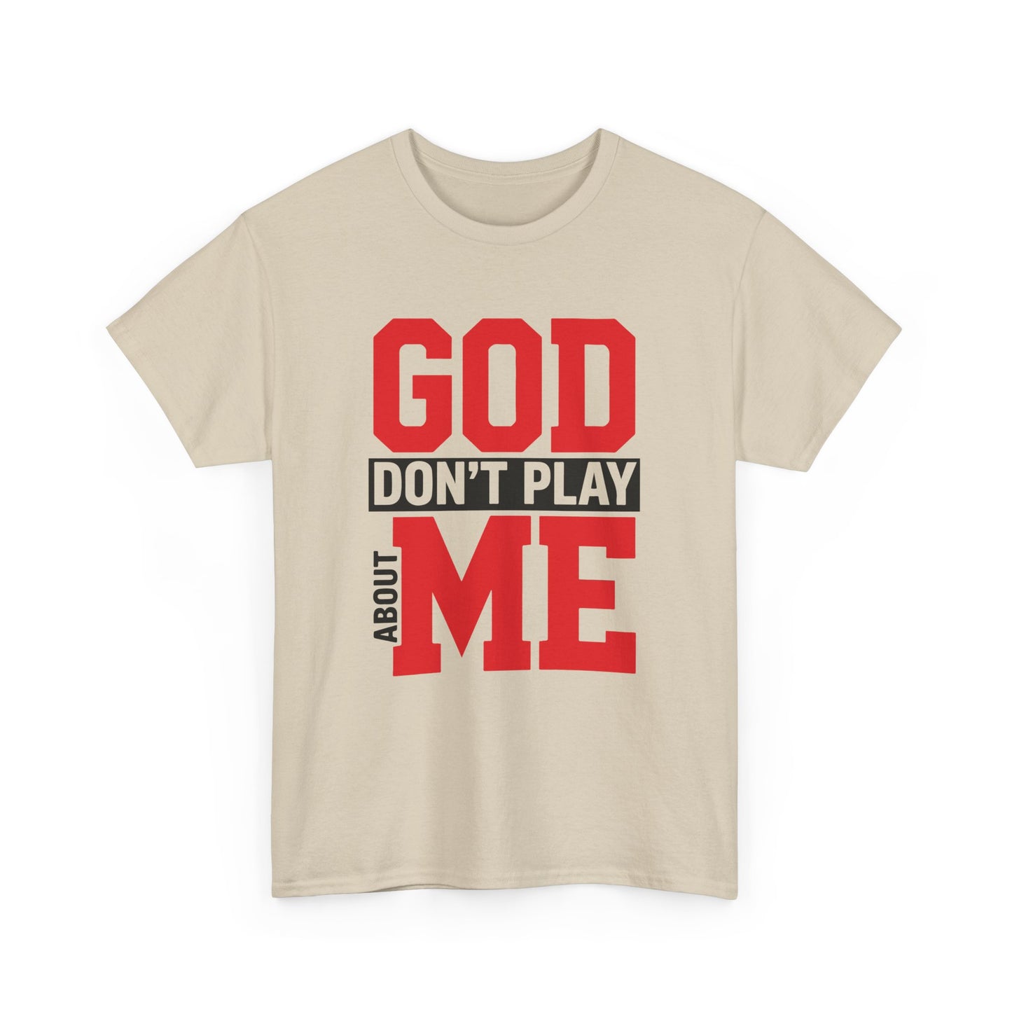 God Don't Play About ME     (02)