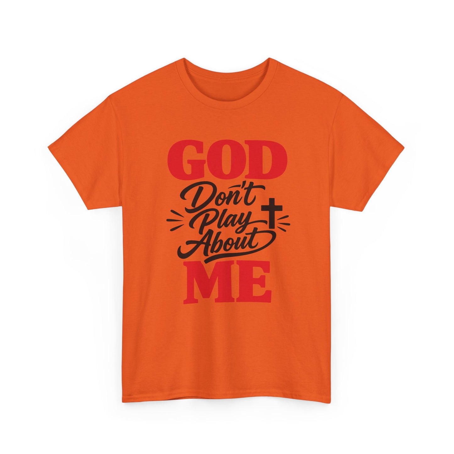 God Don't Play About ME     (07)