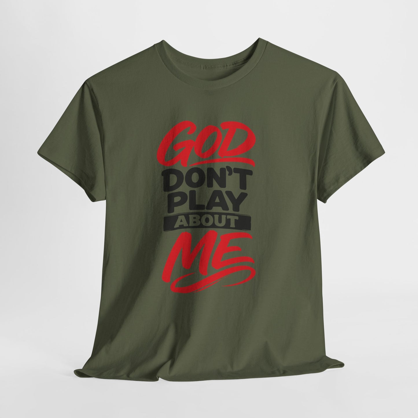 God Don't Play About ME     (04)