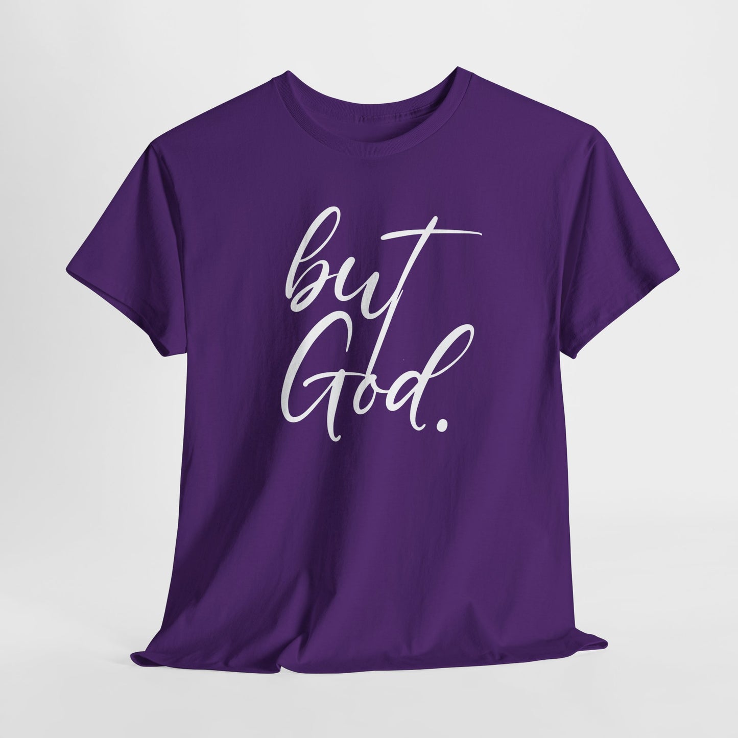 "but God" Tshirt (02)