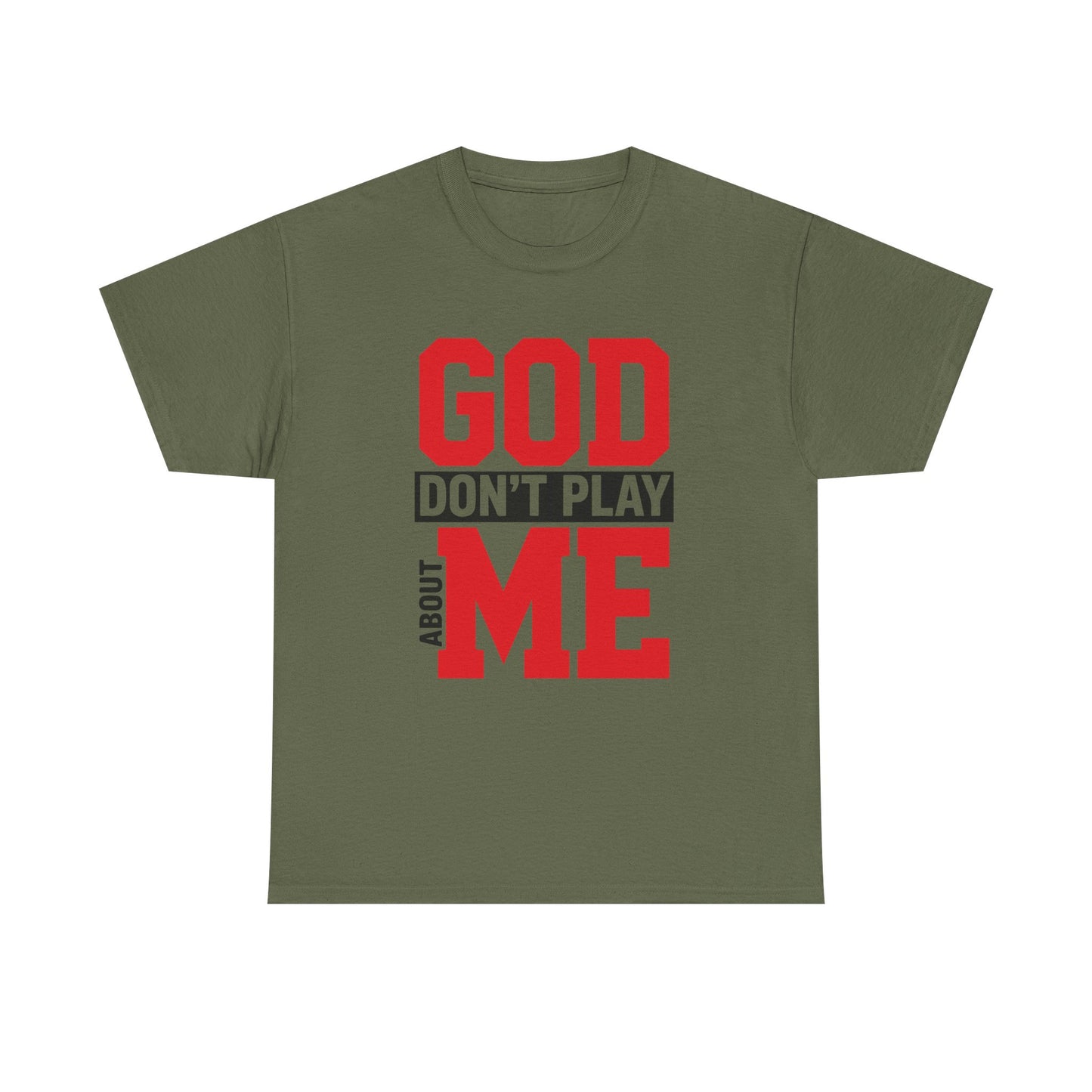 God Don't Play About ME     (02)