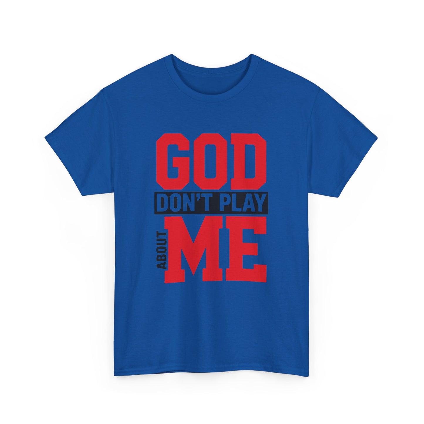 God Don't Play About ME     (02)