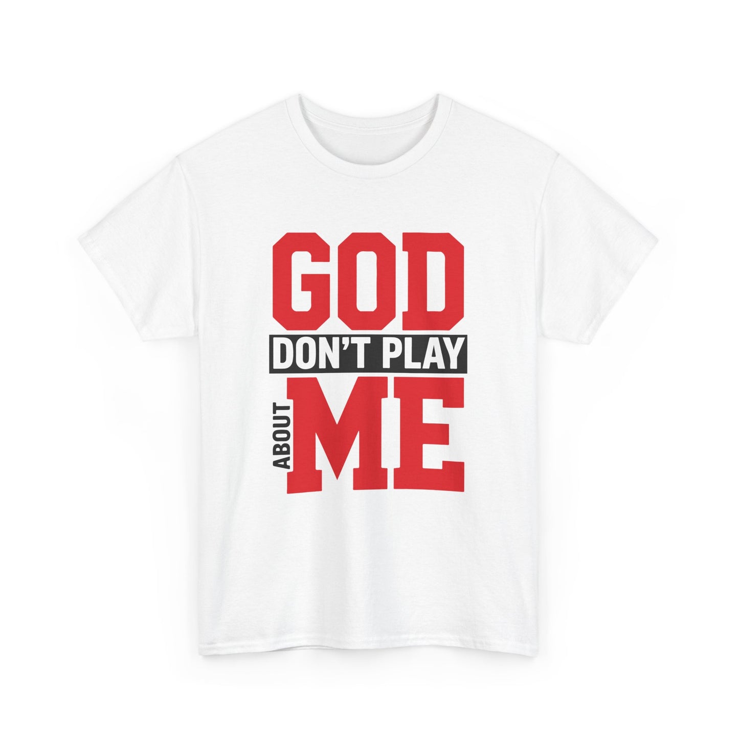 God Don't Play About ME     (02)