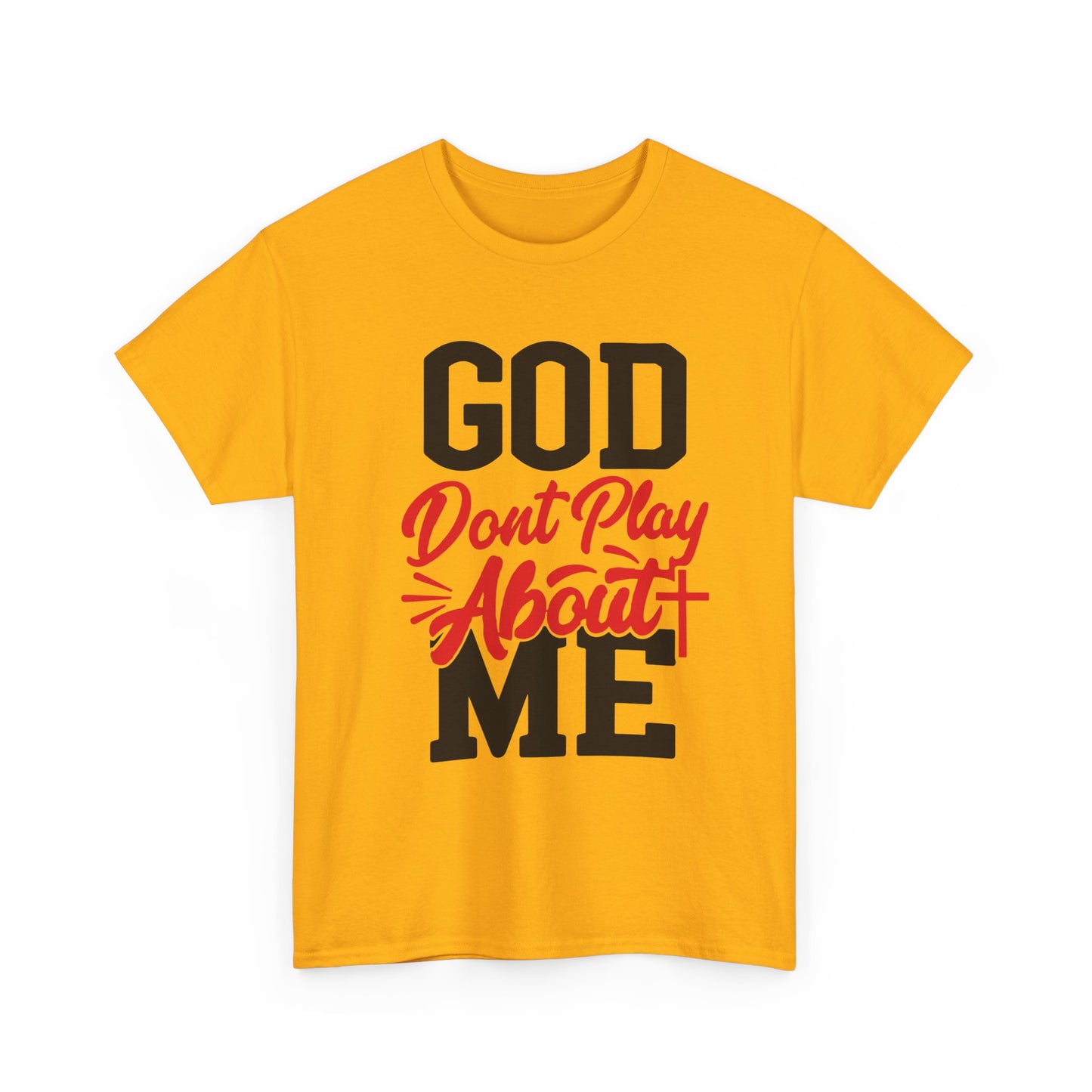 God Don't Play About ME     (08)