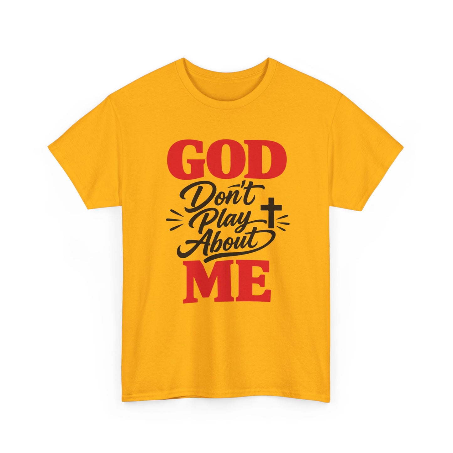 God Don't Play About ME     (07)